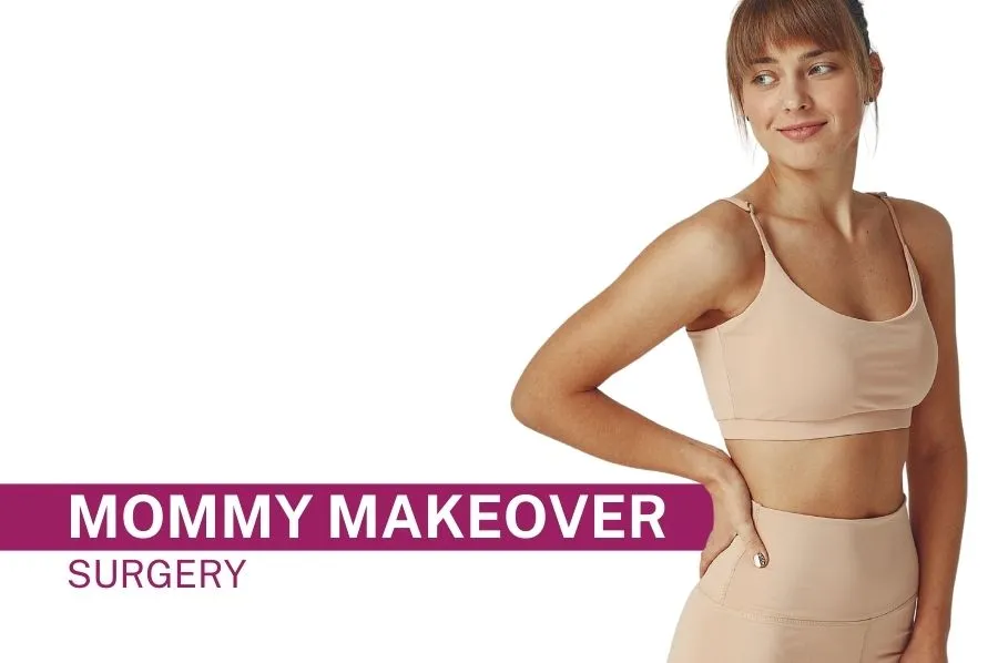 Mommy Makeover Surgery in Mumbai, India