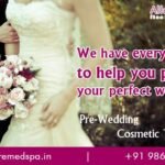 Pre-wedding Cosmetic Treatments | Pre Bridal Skin Care in Andheri, Mumbai