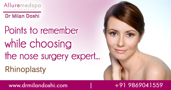 Choosing your Rhinoplasty surgeon