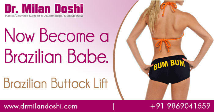 Brazilian Buttock Lift Surgery in Mumbai, India